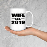 Wife Established EST. 2019 - 15oz Coffee Mug