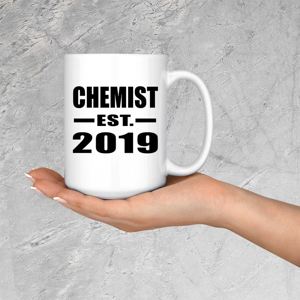 Chemist Established EST. 2019 - 15oz Coffee Mug