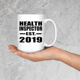 Health Inspector Established EST. 2019 - 15oz Coffee Mug