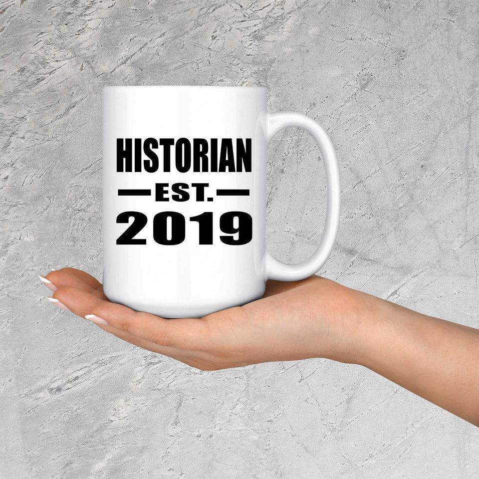 Historian Established EST. 2019 - 15oz Coffee Mug