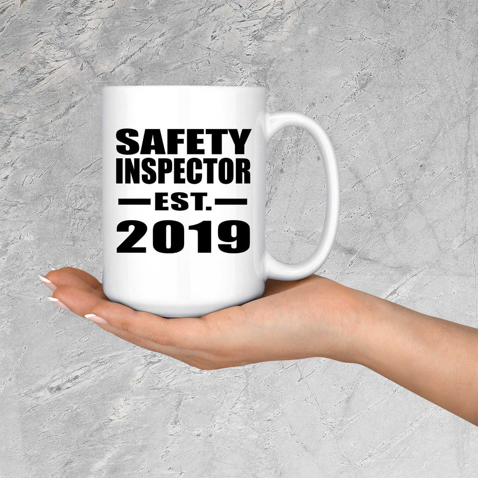 Safety Inspector Established EST. 2019 - 15oz Coffee Mug