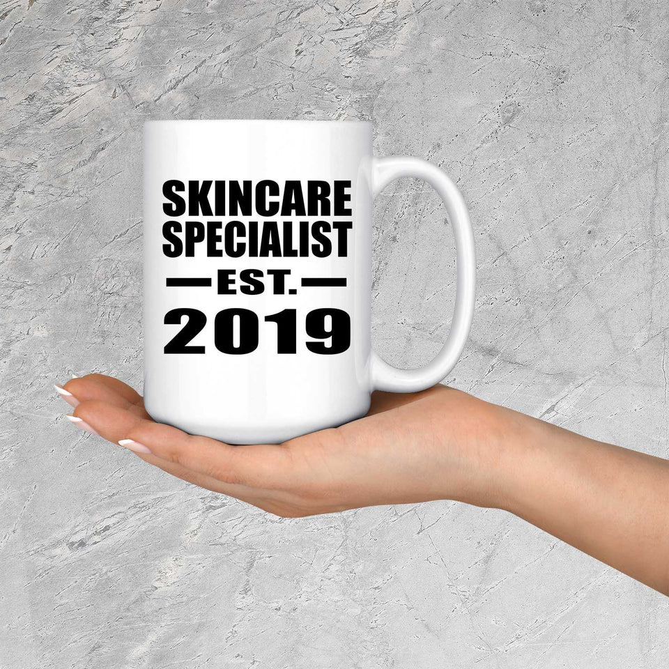 Skincare Specialist Established EST. 2019 - 15oz Coffee Mug