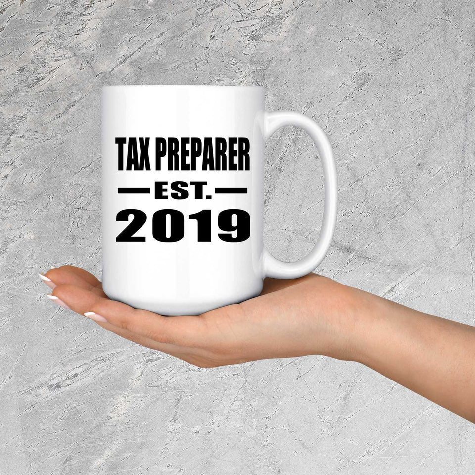 Tax Preparer Established EST. 2019 - 15oz Coffee Mug