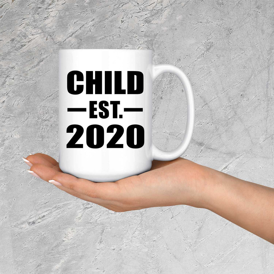 Child Established EST. 2020 - 15oz Coffee Mug