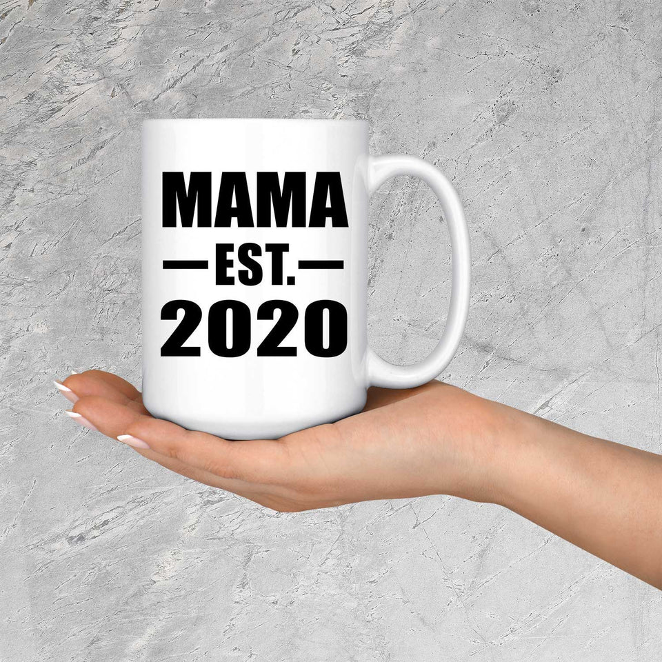 Mama Established EST. 2020 - 15oz Coffee Mug