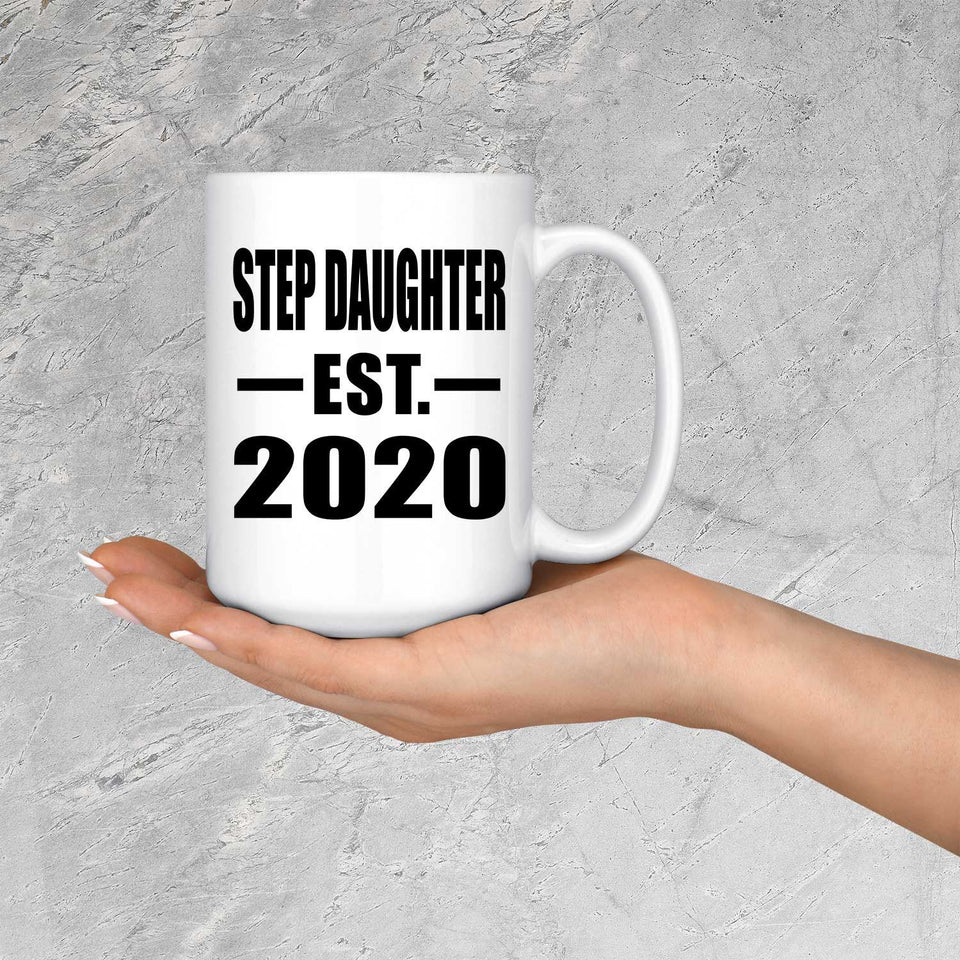 Step Daughter Established EST. 2020 - 15oz Coffee Mug