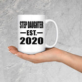 Step Daughter Established EST. 2020 - 15oz Coffee Mug