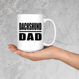 Dachshund Dad - 15oz Coffee Mug