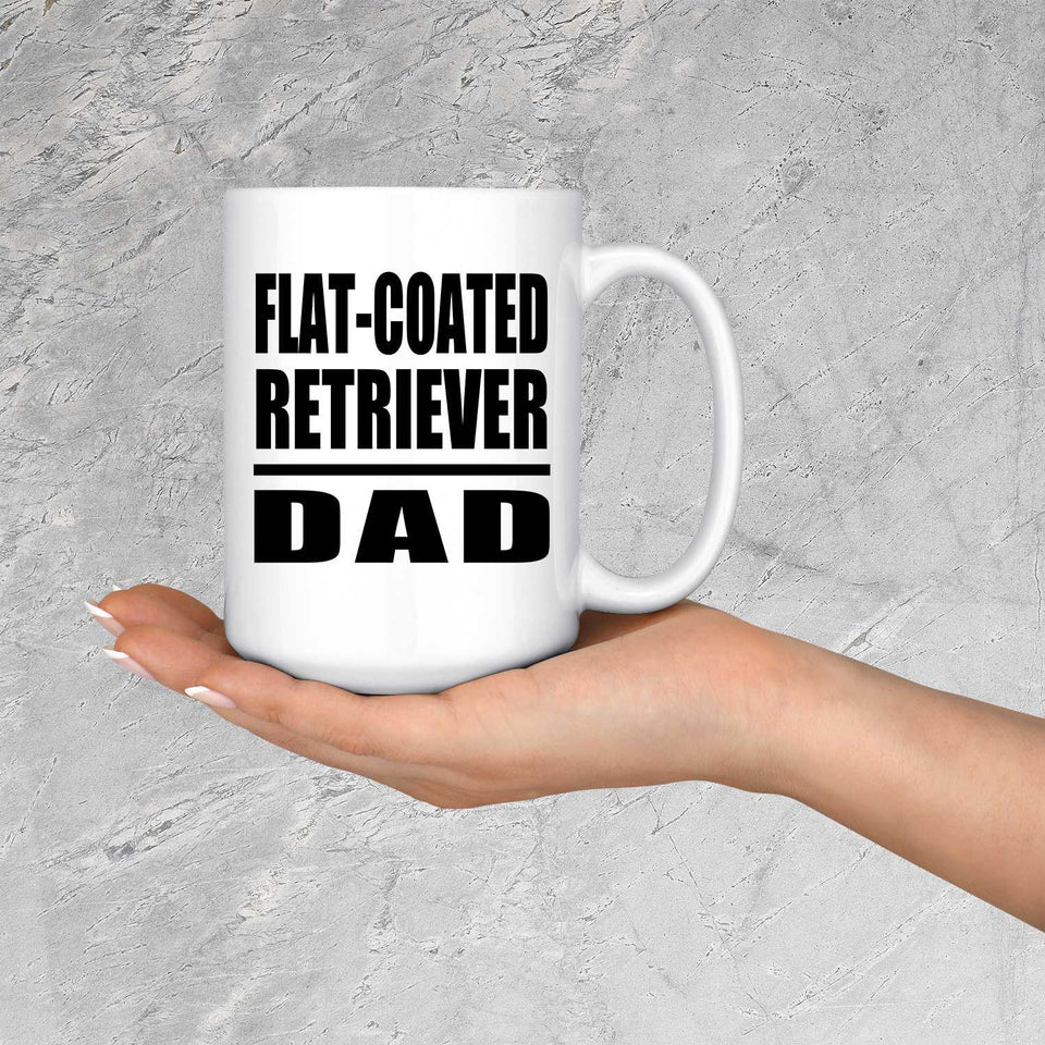 Flat-Coated Retriever Dad - 15oz Coffee Mug