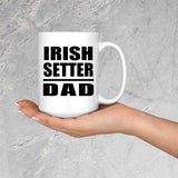 Irish Setter Dad - 15oz Coffee Mug
