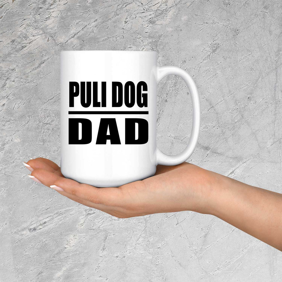 Puli Dog Dad - 15oz Coffee Mug