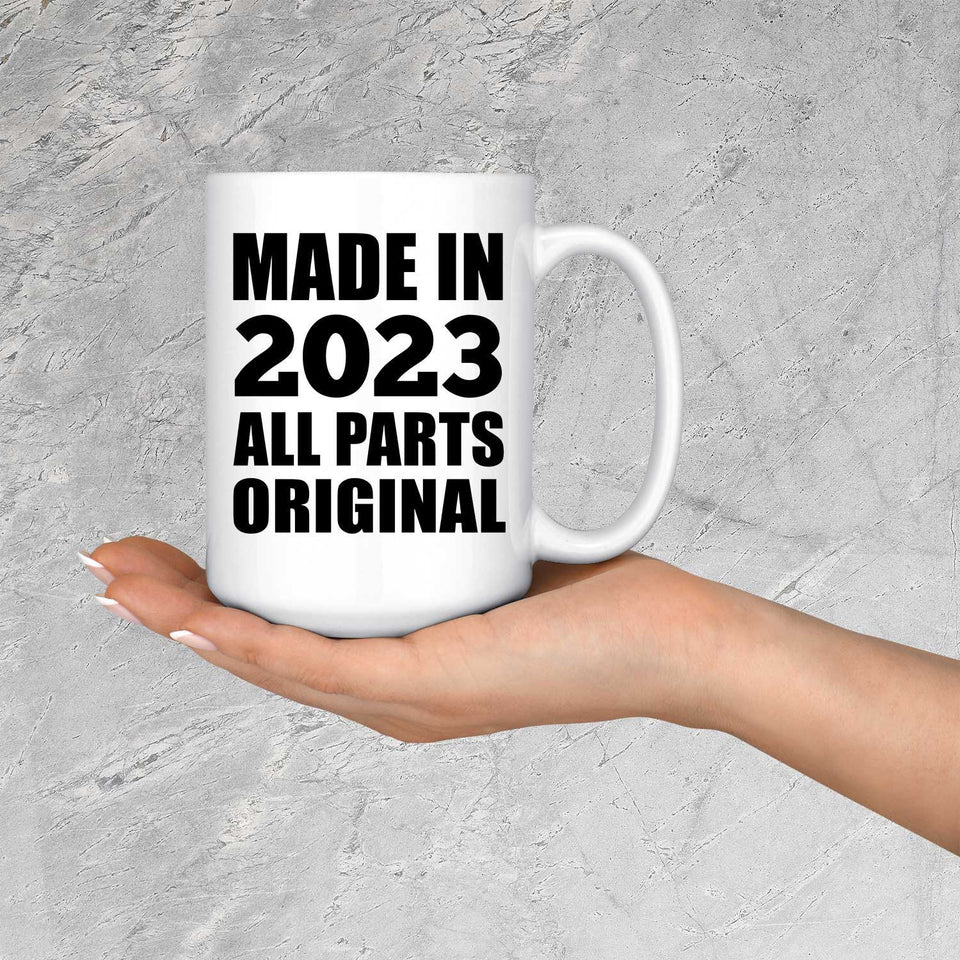 1st Birthday Made in 2023 All Parts Original - 15oz Coffee Mug