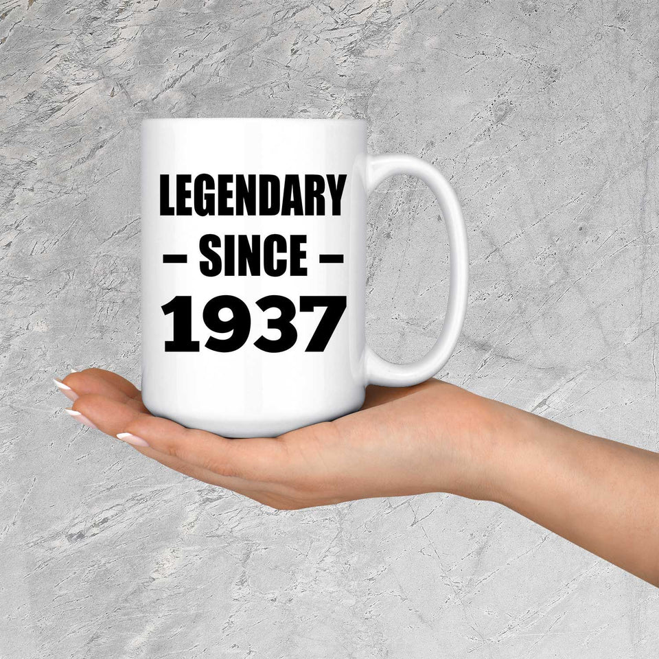 87th Birthday Legendary Since 1937 - 15oz Coffee Mug