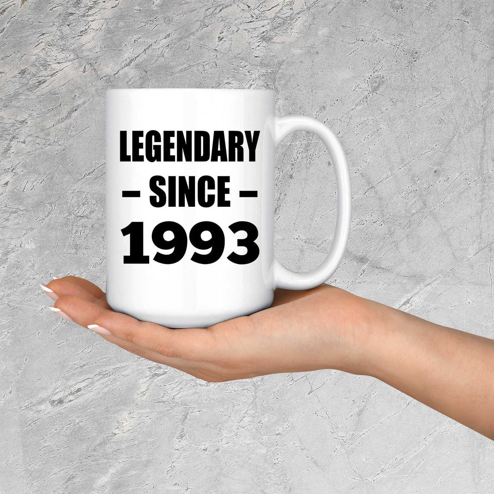 31st Birthday Legendary Since 1993 - 15oz Coffee Mug