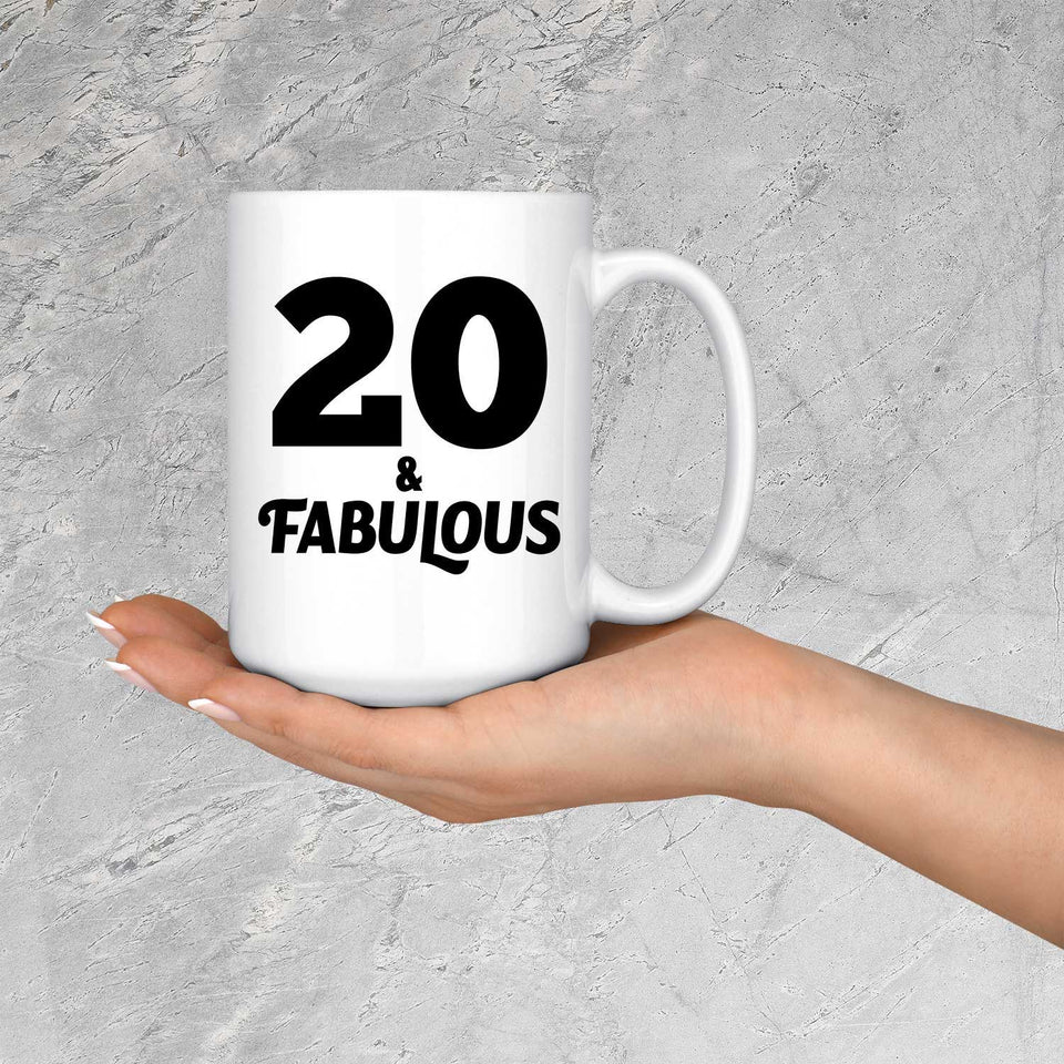 20th Birthday 20 & Fabulous - 15oz Coffee Mug