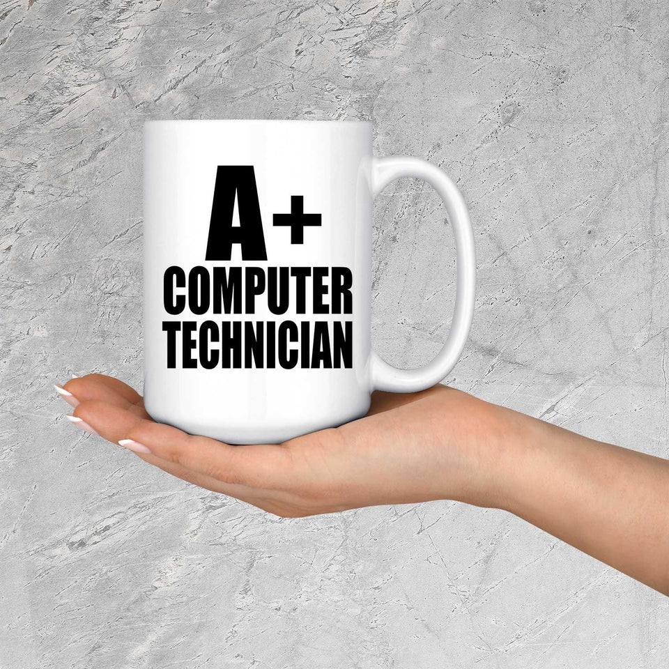 A+ Computer Technician - 15oz Coffee Mug