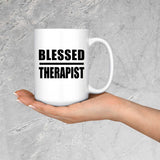 Blessed Therapist - 15oz Coffee Mug