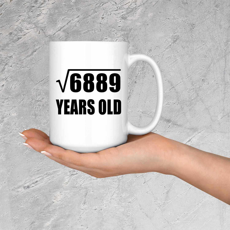 83rd Birthday Square Root of 6889 Years Old - 15oz Coffee Mug