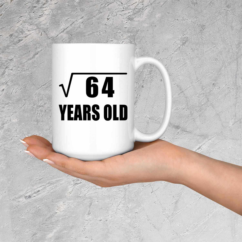 8th Birthday Square Root of 64 Years Old - 15oz Coffee Mug