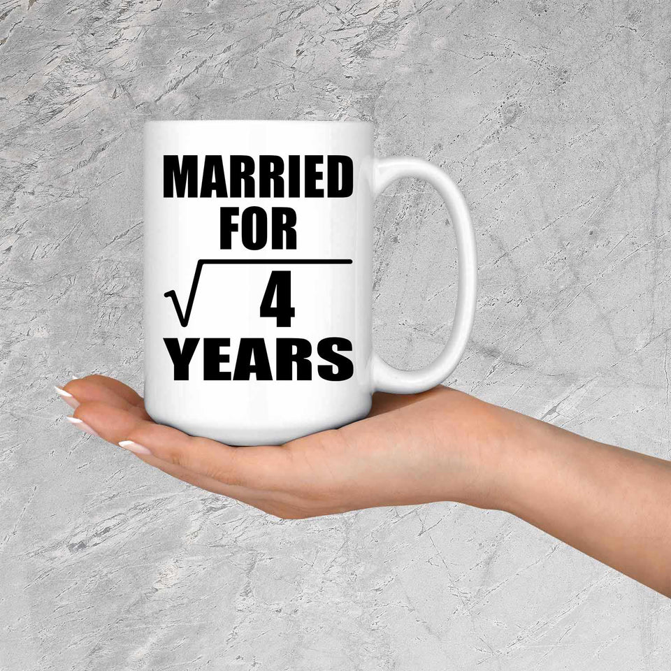 2nd Anniversary Married For Square Root of 4 Years - 15oz Coffee Mug