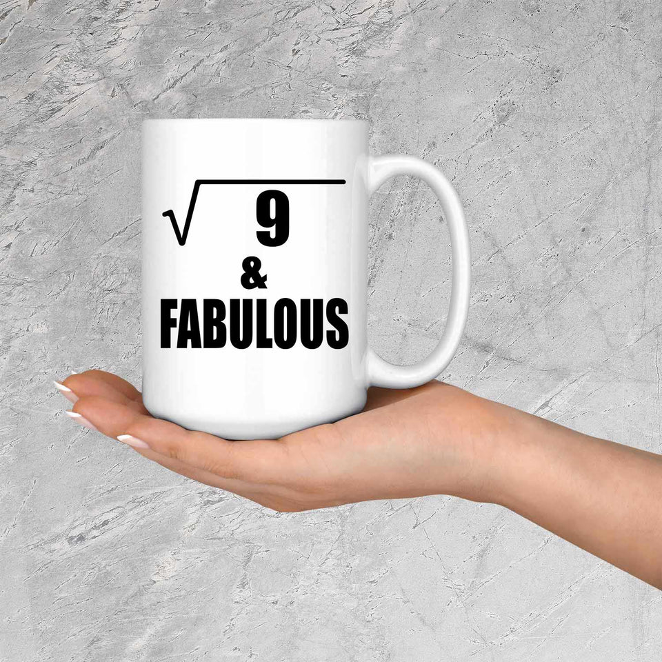3rd Birthday Square Root of 9 & Fabulous - 15oz Coffee Mug