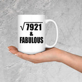 89th Birthday Square Root of 7921 & Fabulous - 15oz Coffee Mug