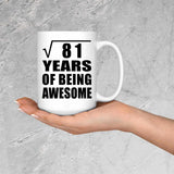 9th Birthday Square Root of 81 Years of Being Awesome - 15oz Coffee Mug