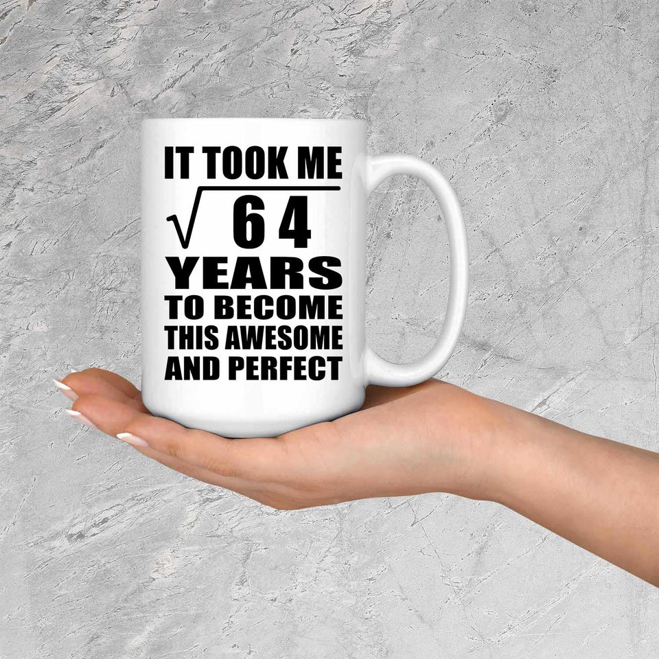 8th Birthday Took Square Root of 64 Years To Awesome - 15oz Coffee Mug