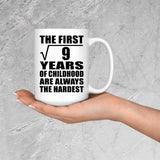 3rd Birthday Square Root of 9 Years of Childhood - 15oz Coffee Mug