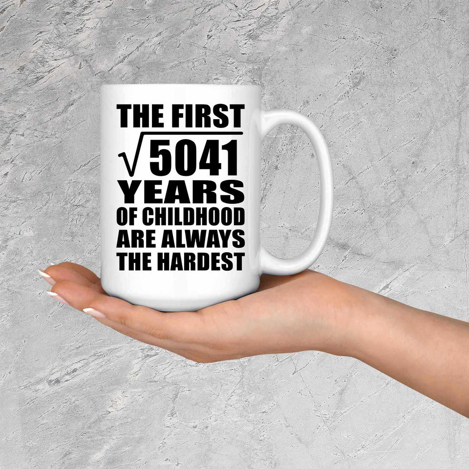 71st Birthday Square Root of 5041 Years of Childhood - 15oz Coffee Mug