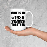 44th Anniversary Cheers To Square Root of 1936 Years Together - 15oz Coffee Mug