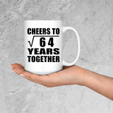 8th Anniversary Cheers To Square Root of 64 Years Together - 15oz Coffee Mug