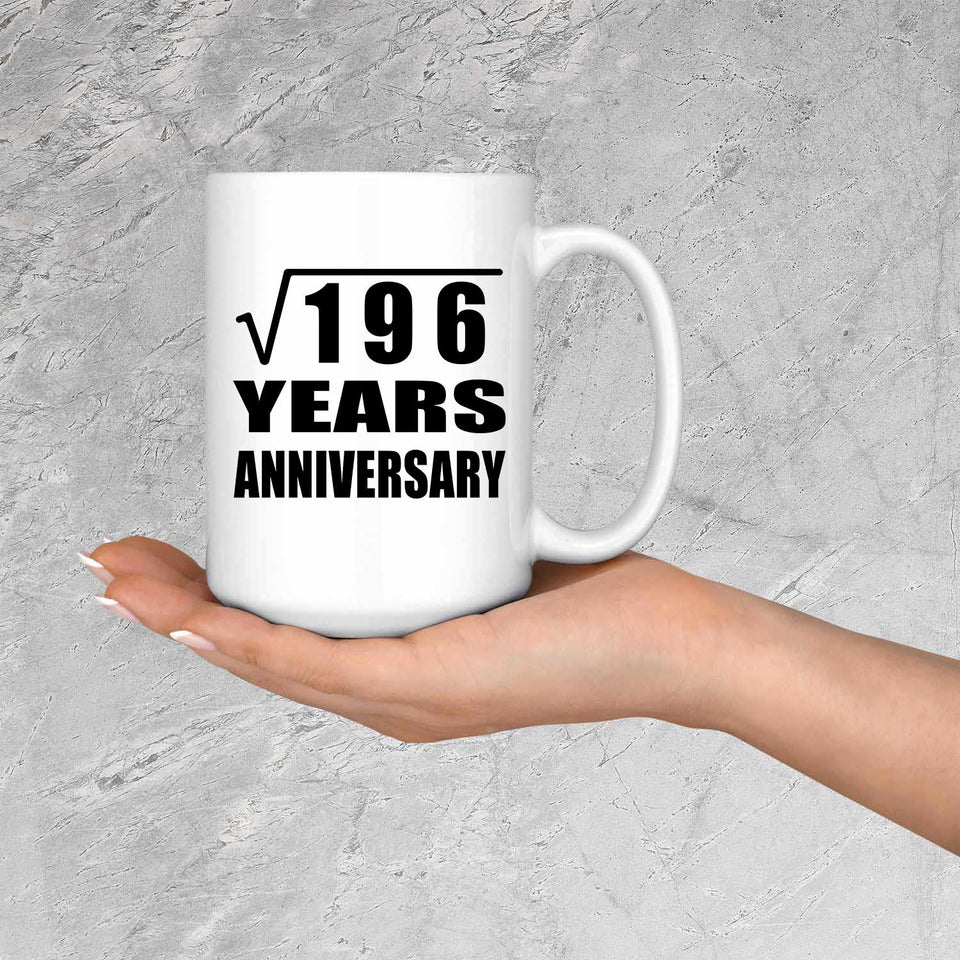 14th Anniversary Square Root of 196 Years Anniversary - 15oz Coffee Mug