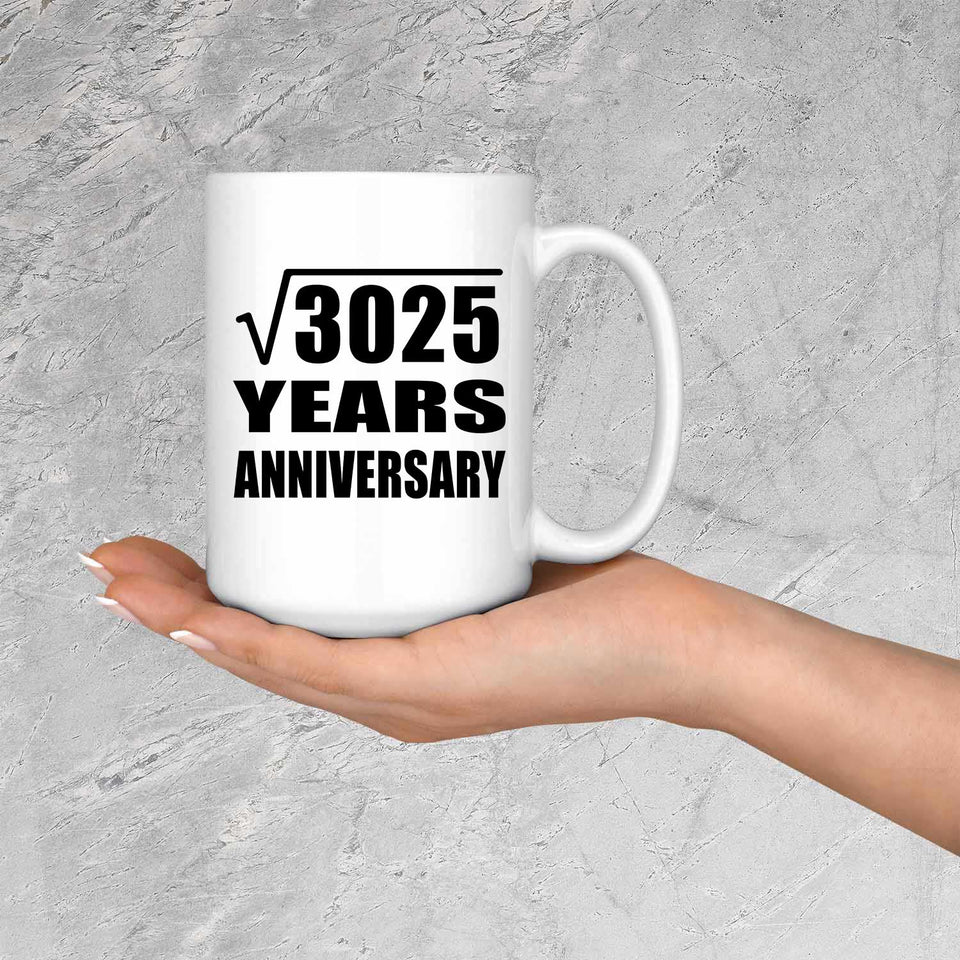 55th Anniversary Square Root of 3025 Years Anniversary - 15oz Coffee Mug