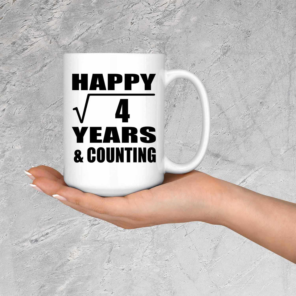 Happy 2nd Anniversary Square Root of 4 Years & Counting - 15oz Coffee Mug