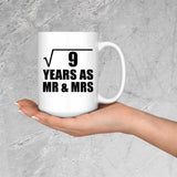3rd Anniversary Square Root of 9 Years As Mr & Mrs - 15oz Coffee Mug