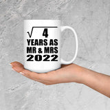 2nd Anniversary Square Root of 4 Years As Mr & Mrs 2022 - 15oz Coffee Mug