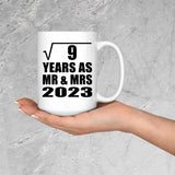 3rd Anniversary Square Root of 9 Years As Mr & Mrs 2023 - 15oz Coffee Mug