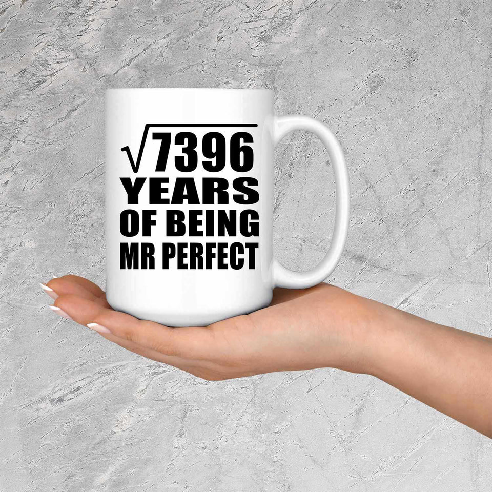 86th Anniversary Square Root of 7396 Years of Mr Perfect - 15oz Coffee Mug