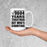 98th Anniversary Square Root of 9604 Years Who's Counting - 15oz Coffee Mug