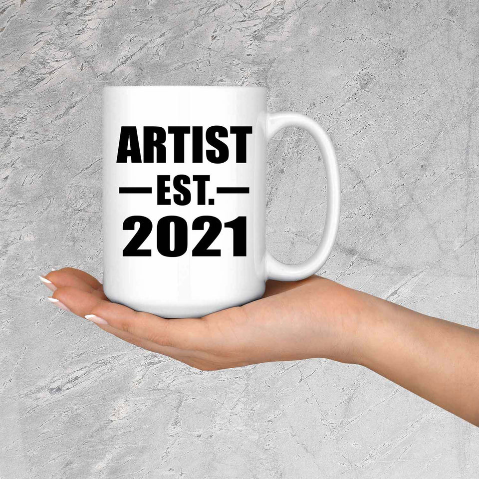 Artist Established EST. 2021 - 15oz Coffee Mug