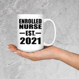 Enrolled Nurse Established EST. 2021 - 15oz Coffee Mug