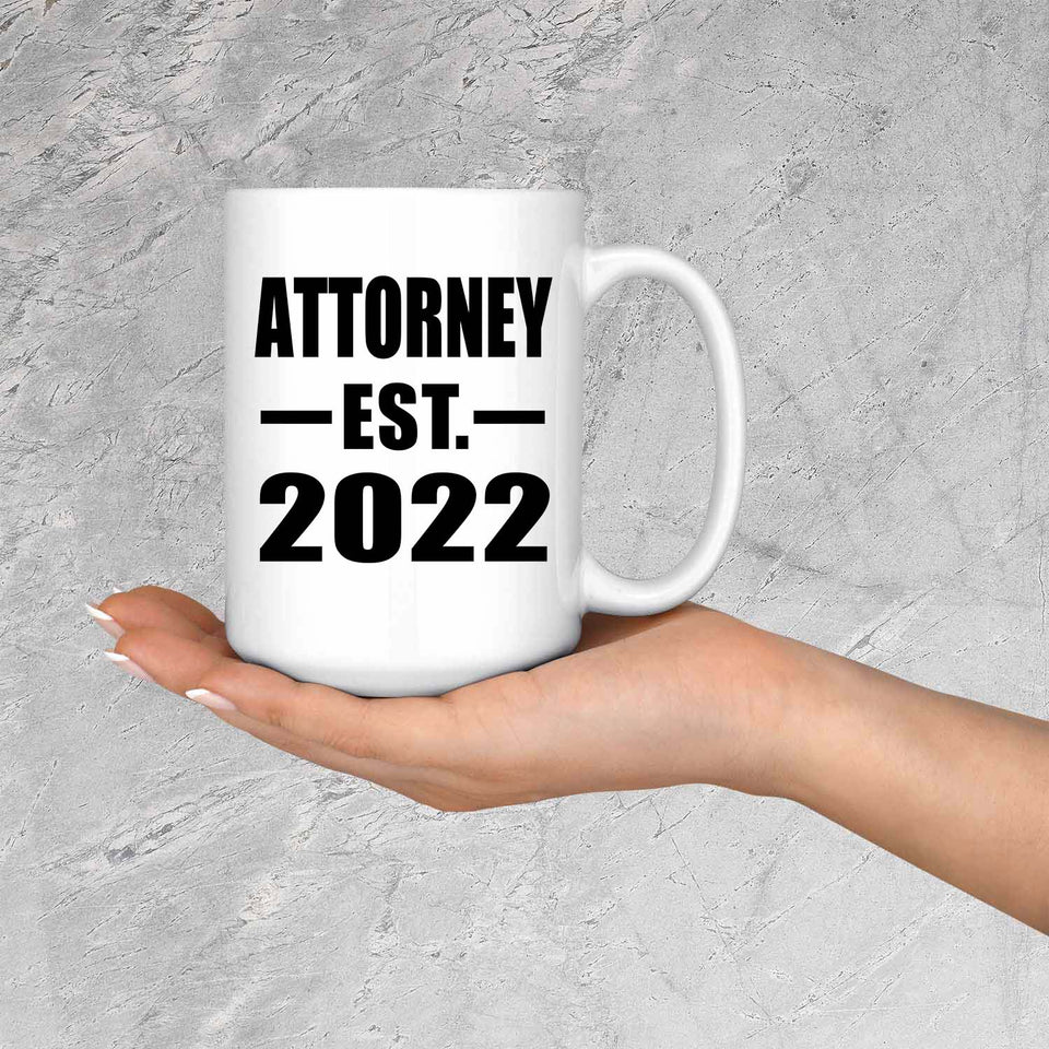 Attorney Established EST. 2022 - 15oz Coffee Mug