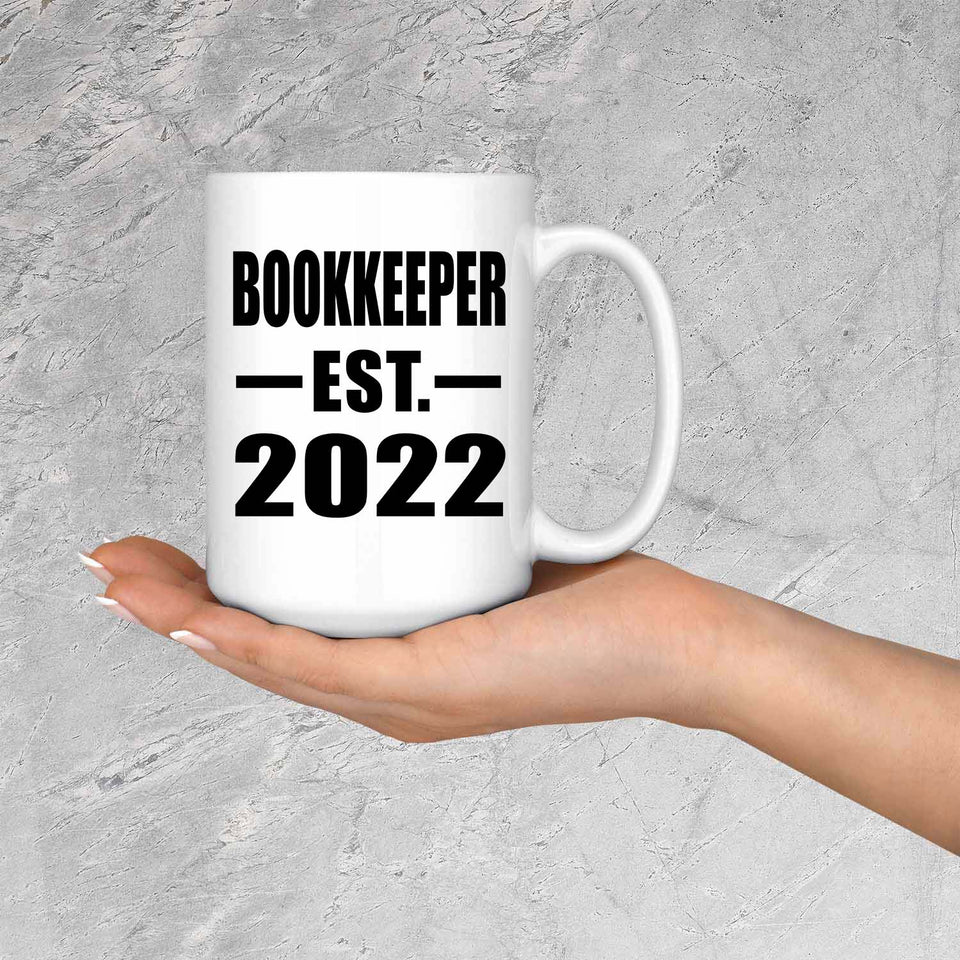 Bookkeeper Established EST. 2022 - 15oz Coffee Mug