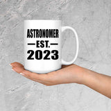 Astronomer Established EST. 2023 - 15oz Coffee Mug