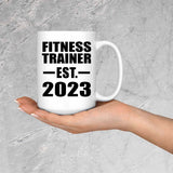 Fitness Trainer Established EST. 2023 - 15oz Coffee Mug