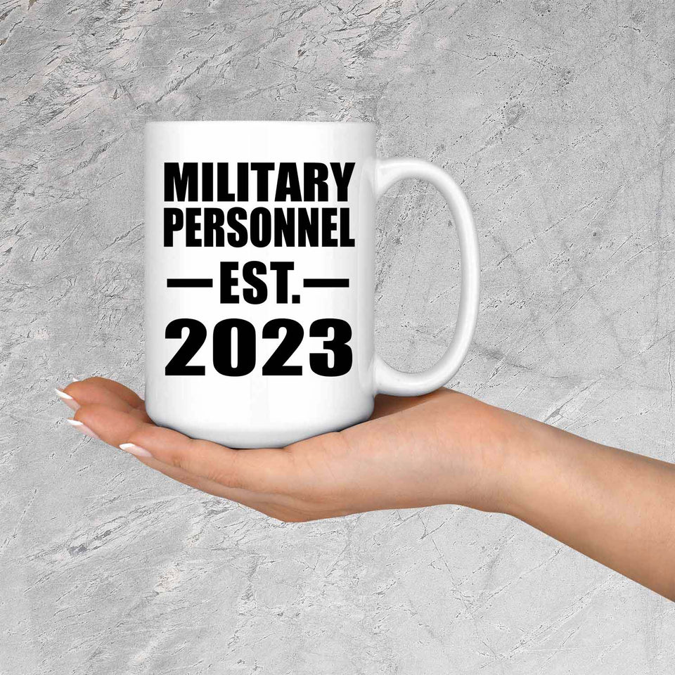 Military Personnel Established EST. 2023 - 15oz Coffee Mug