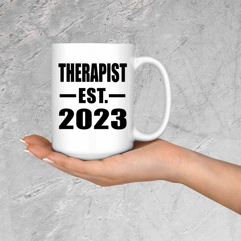 Therapist Established EST. 2023 - 15oz Coffee Mug