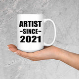 Artist Since 2021 - 15oz Coffee Mug