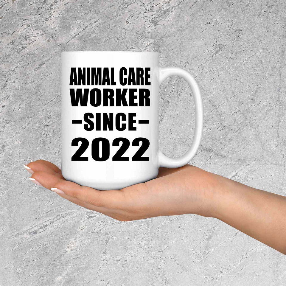 Animal Care Worker Since 2022 - 15oz Coffee Mug